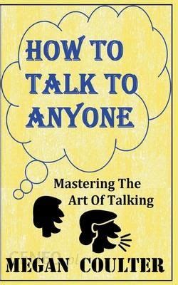 best books on how to talk to anyone: mastering the art of communication through personal anecdotes